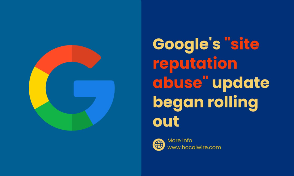 On May 6, 2024, Google started rolling out its update targeting site reputation abuse. Under this update, sites that host unrelated third-party content intending to manipulate search rankings will be tagged as spam.&nbsp;